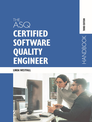 cover image of The ASQ Certified Software Quality Engineer Handbook